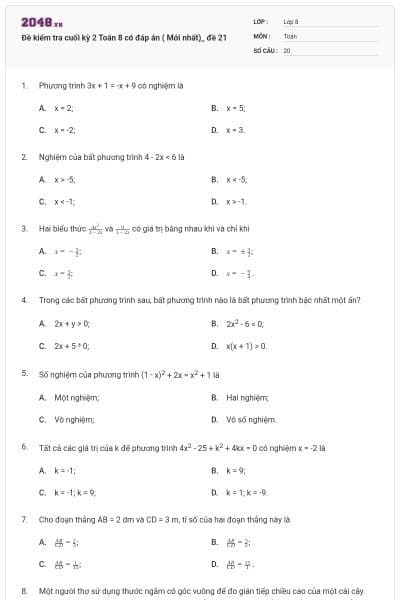 Đề kiểm tra cuối kỳ 2 Toán 8 có đáp án ( Mới nhất)_ đề 21