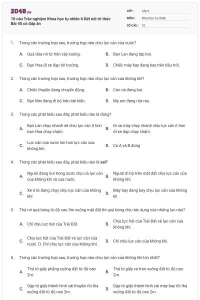 10 câu Trắc nghiệm Khoa học tự nhiên 6 Kết nối tri thức Bài 45 có đáp án