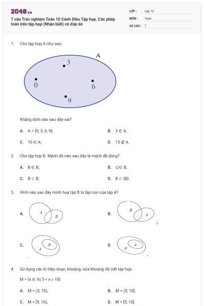 7 câu Trắc nghiệm Toán 10 Cánh Diều Tập hợp. Các phép toán trên tập hợp (Nhận biết) có đáp án