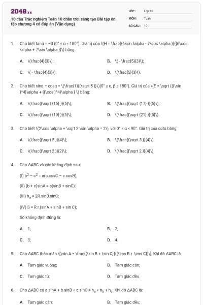 10 câu Trắc nghiệm Toán 10 chân trời sáng tạo Bài tập ôn tập chương 4 có đáp án (Vận dụng)