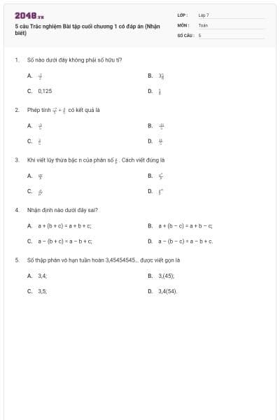 5 câu Trắc nghiệm Bài tập cuối chương 1 có đáp án (Nhận biết)