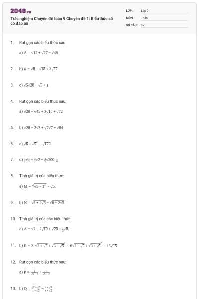 Trắc nghiệm Chuyên đề toán 9 Chuyên đề 1: Biểu thức số có đáp án