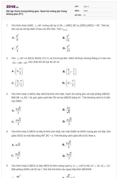 Bài tập Vectơ trong không gian. Quan hệ vuông góc trong không gian (P1)