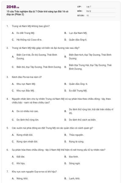 15 câu Trắc nghiệm Địa lý 7 Chân trời sáng tạo Bài 16 có đáp án (Phần 2)
