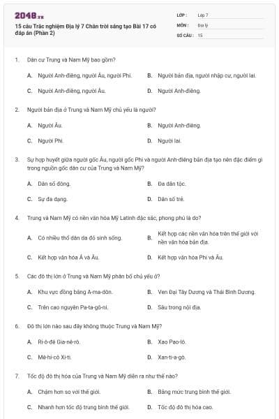 15 câu Trắc nghiệm Địa lý 7 Chân trời sáng tạo Bài 17 có đáp án (Phần 2)