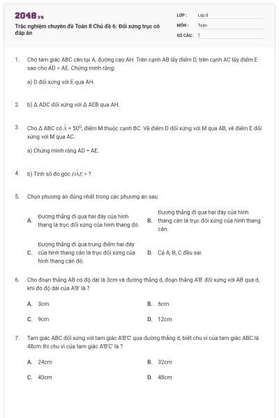 Trắc nghiệm chuyên đề Toán 8 Chủ đề 6: Đối xứng trục có đáp án