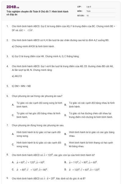 Trắc nghiệm chuyên đề Toán 8 Chủ đề 7: Hình bình hành có đáp án