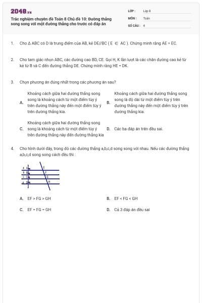Trắc nghiệm chuyên đề Toán 8 Chủ đề 10: Đường thẳng song song với một đường thẳng cho trước có đáp án