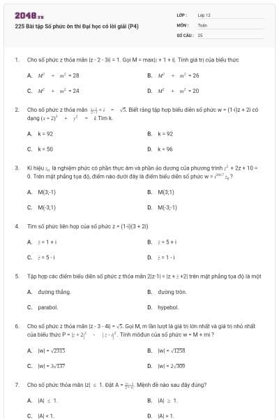 225 Bài tập Số phức ôn thi Đại học có lời giải (P4)