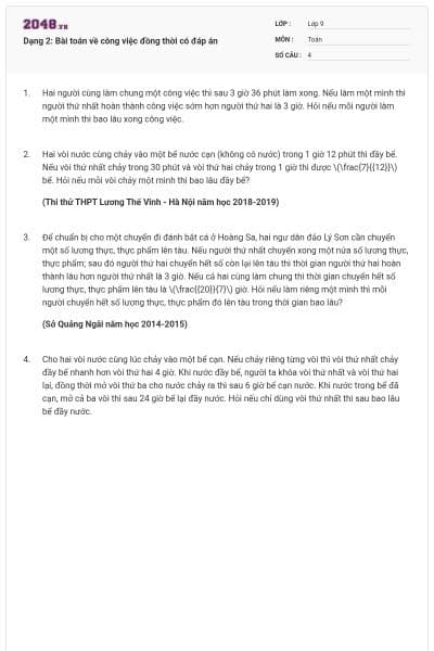 Dạng 2: Bài toán về công việc đồng thời có đáp án