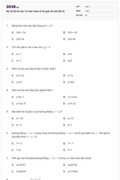 Bộ 30 đề thi vào 10 môn Toán có lời giải chi tiết (Đề 4)