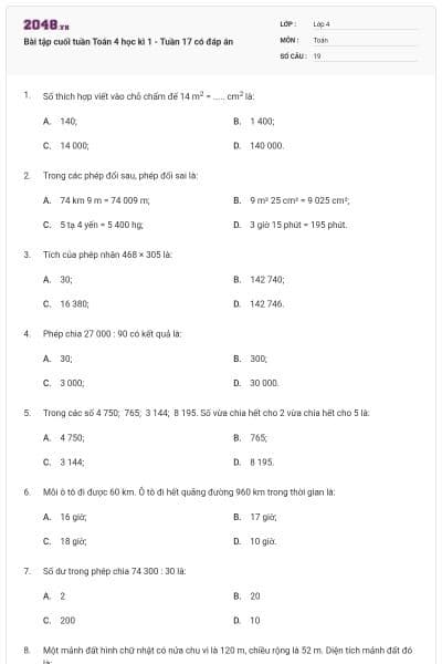 Bài tập cuối tuần Toán 4 học kì 1 - Tuần 17 có đáp án