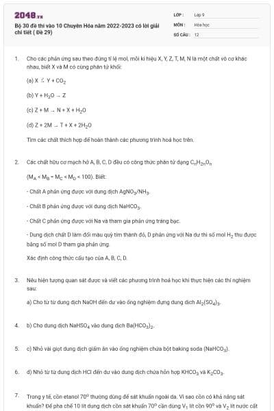 Bộ 30 đề thi vào 10 Chuyên Hóa năm 2022-2023 có lời giải chi tiết ( Đề 29)