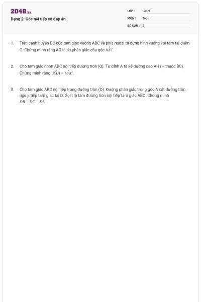 Dạng 2: Góc nội tiếp có đáp án