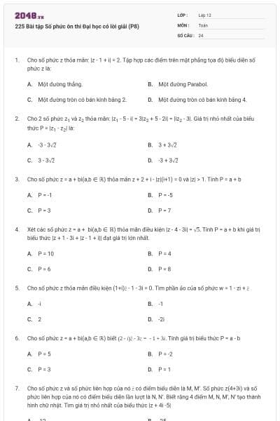 225 Bài tập Số phức ôn thi Đại học có lời giải (P8)