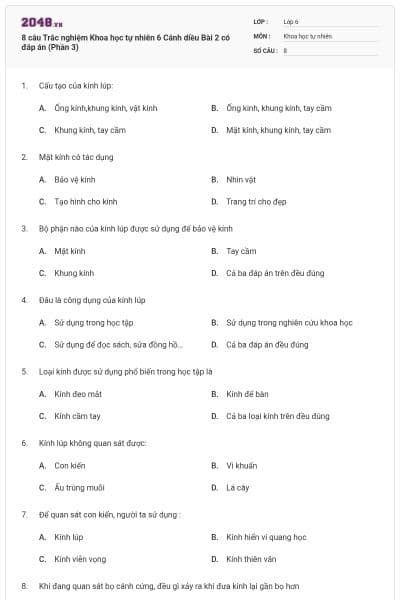 8 câu Trắc nghiệm Khoa học tự nhiên 6 Cánh diều Bài 2 có đáp án (Phần 3)