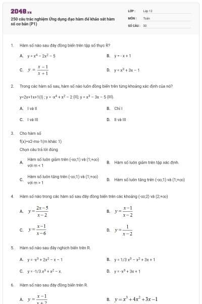 250 câu trắc nghiệm Ứng dụng đạo hàm để khảo sát hàm số cơ bản (P1)