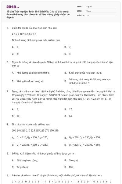 15 câu Trắc nghiệm Toán 10 Cánh Diều Các số đặc trưng đo xu thế trung tâm cho mẫu số liệu không ghép nhóm có đáp án