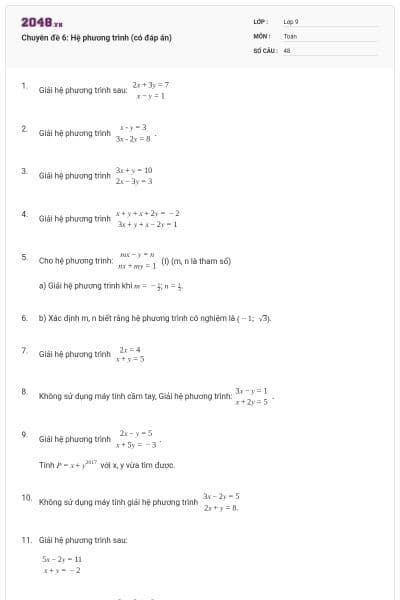 Chuyên đề 6: Hệ phương trình (có đáp án)