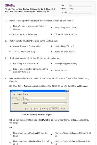 15 câu Trắc nghiệm Tin học 6 Cánh diều Bài 3: Thực hành tìm kiếm, thay thế và định dạng văn bản có đáp án