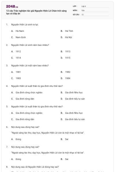 12 câu Trắc nghiệm tác giả Nguyễn Hiến Lê Chân trời sáng tạo có đáp án