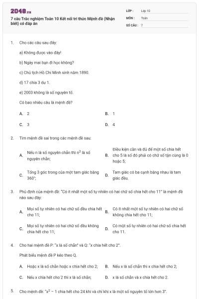 7 câu Trắc nghiệm Toán 10 Kết nối tri thức Mệnh đề (Nhận biết) có đáp án