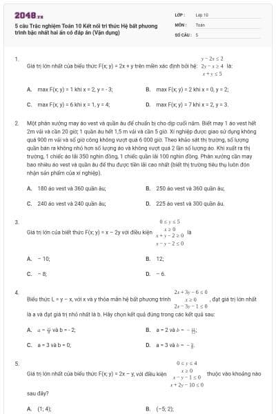 5 câu Trắc nghiệm Toán 10 Kết nối tri thức Hệ bất phương trình bậc nhất hai ẩn có đáp án (Vận dụng)