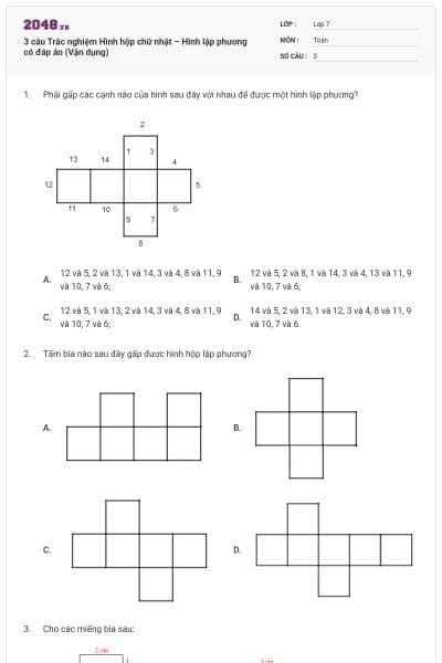 3 câu Trắc nghiệm Hình hộp chữ nhật – Hình lập phương có đáp án (Vận dụng)