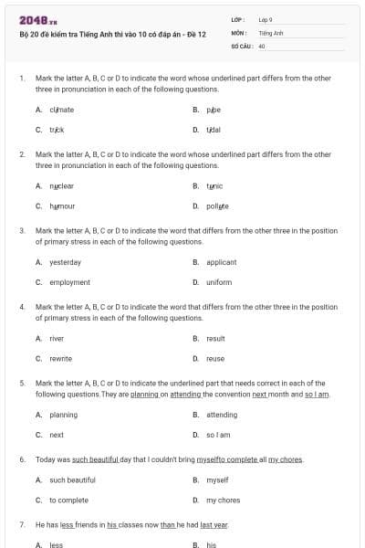 Bộ 20 đề kiểm tra Tiếng Anh thi vào 10 có đáp án - Đề 12