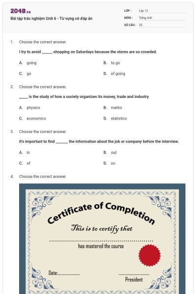 Bài tập trắc nghiệm Unit 6 - Từ vựng có đáp án