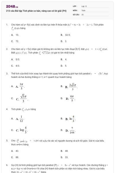 213 câu Bài tập Tích phân cơ bản, nâng cao có lời giải (P4)