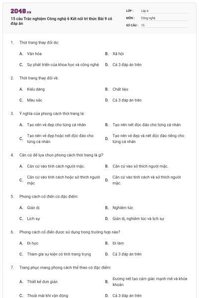 15 câu Trắc nghiệm Công nghệ 6 Kết nối tri thức Bài 9 có đáp án