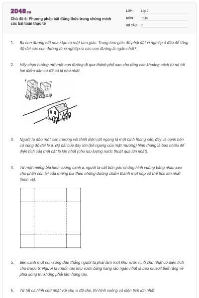 Chủ đề 6: Phương pháp bất đẳng thức trong chứng minh các bài toán thực tế