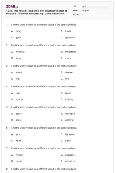 15 câu Trắc nghiệm Tiếng Anh 6 Unit 5: Natural wonders of the world - Phonetics and Speaking - Global Success có đáp án