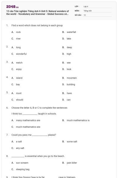12 câu Trắc nghiệm Tiếng Anh 6 Unit 5: Natural wonders of the world - Vocabulary and Grammar - Global Success có đáp án