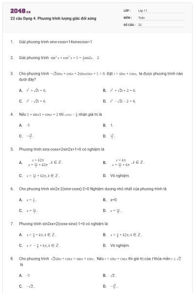22 câu Dạng 4. Phương trình lượng giác đối xứng