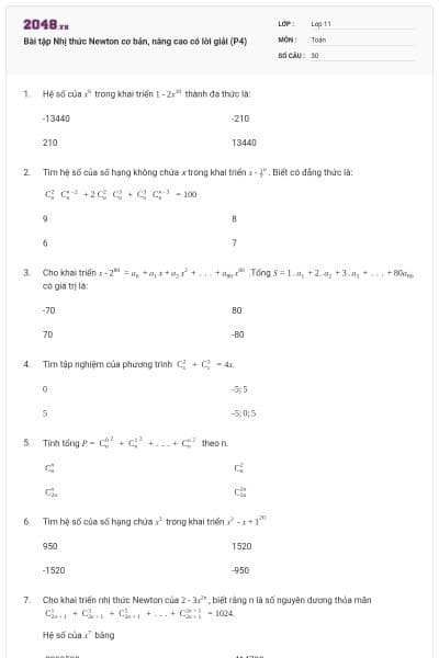 Bài tập Nhị thức Newton cơ bản, nâng cao có lời giải (P4)