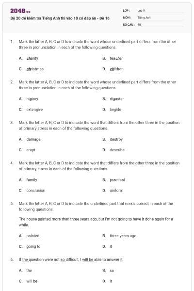 Bộ 20 đề kiểm tra Tiếng Anh thi vào 10 có đáp án - Đề 16
