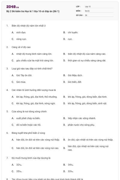 Bộ 2 Đề kiểm tra Học kì 1 Địa 10 có đáp án (Đề 1)