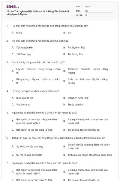 12 câu Trắc nghiệm Hội thổi cơm thi ở Đồng Vân Chân trời sáng tạo có đáp án