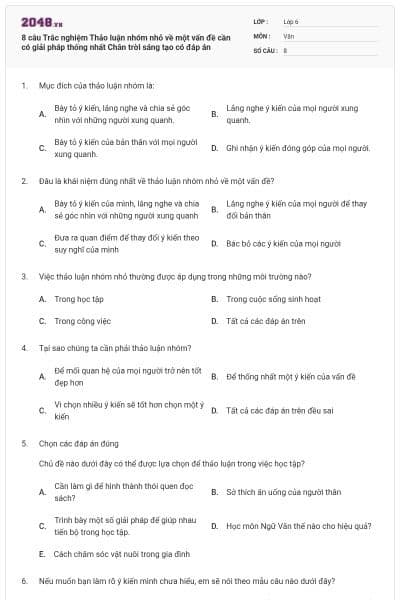 8 câu Trắc nghiệm Thảo luận nhóm nhỏ về một vấn đề cần có giải pháp thống nhất Chân trời sáng tạo có đáp án