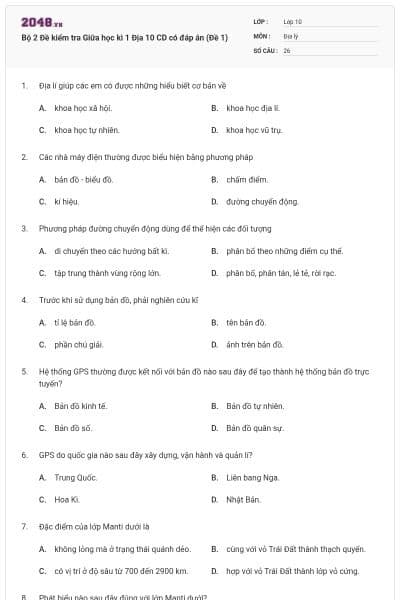Bộ 2 Đề kiểm tra Giữa học kì 1 Địa 10 CD có đáp án (Đề 1)