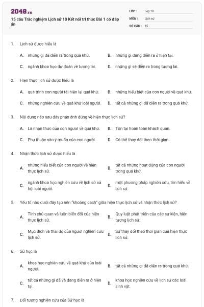 15 câu Trắc nghiệm Lịch sử 10 Kết nối tri thức Bài 1 có đáp án