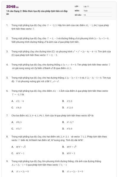 14 câu Dạng 2: Biểu thức tọa độ của phép tịnh tiến có đáp án