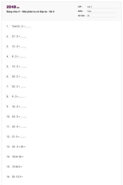 Bảng chia 4 – Một phần tư có đáp án - Đề 4