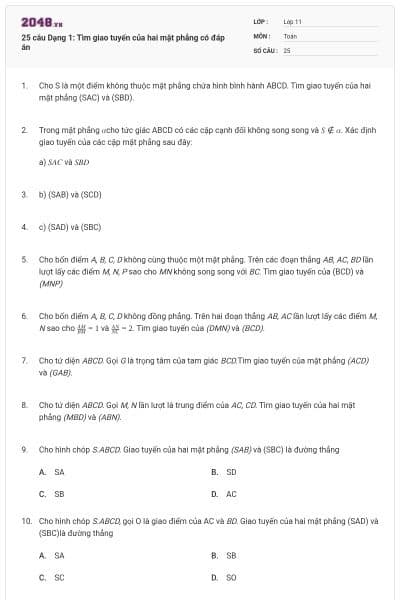 25 câu Dạng 1: Tìm giao tuyến của hai mặt phẳng có đáp án