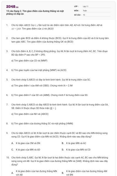 15 câu Dạng 2. Tìm giao điểm của đường thẳng và mặt phẳng có đáp án