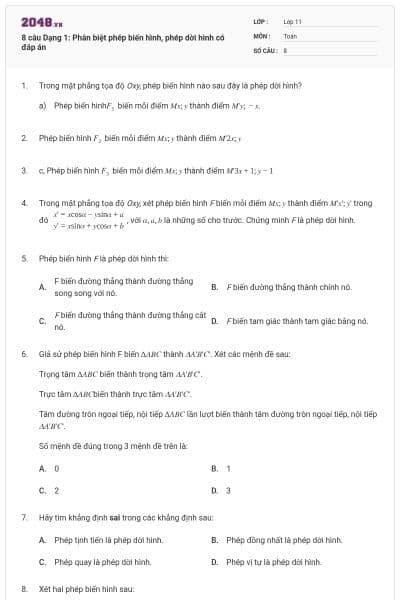 8 câu Dạng 1: Phân biệt phép biến hình, phép dời hình có đáp án