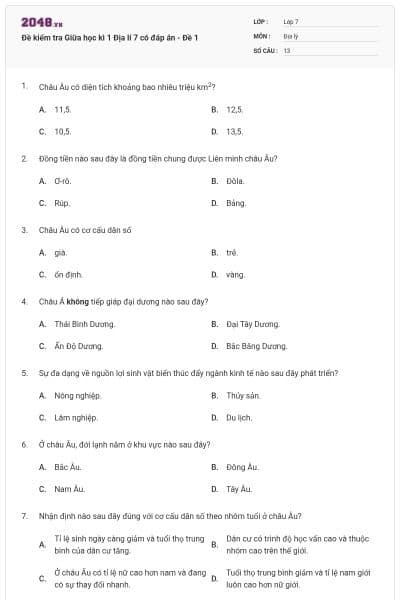 Đề kiểm tra Giữa học kì 1 Địa lí 7 có đáp án - Đề 1