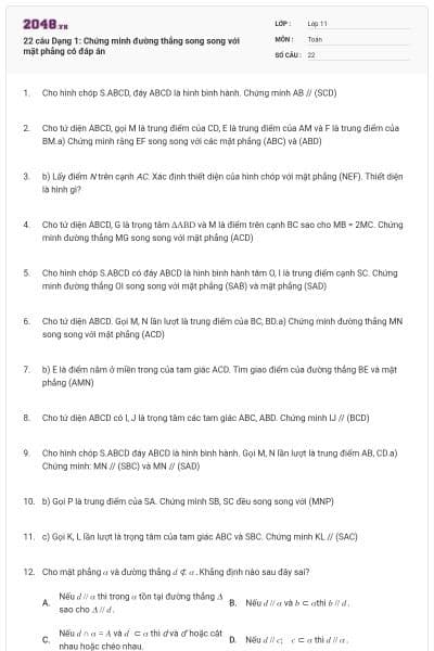 22 câu Dạng 1: Chứng minh đường thẳng song song với mặt phẳng có đáp án